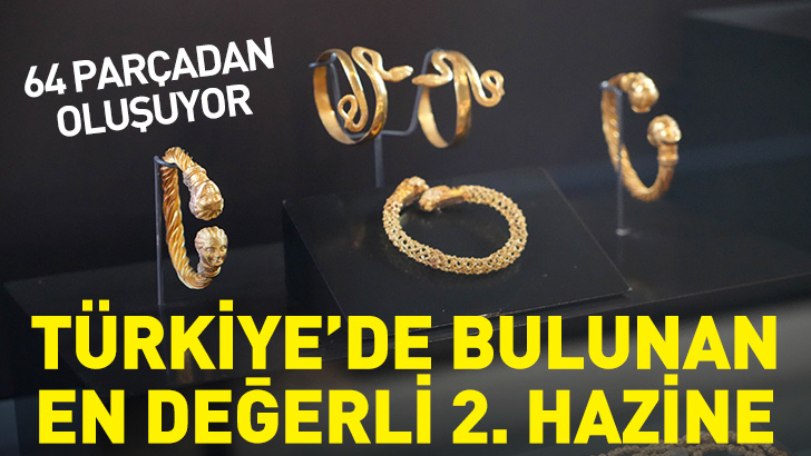 64 parçadan oluşuyor: Türkiye'de bulunan en değerli 2. hazine
