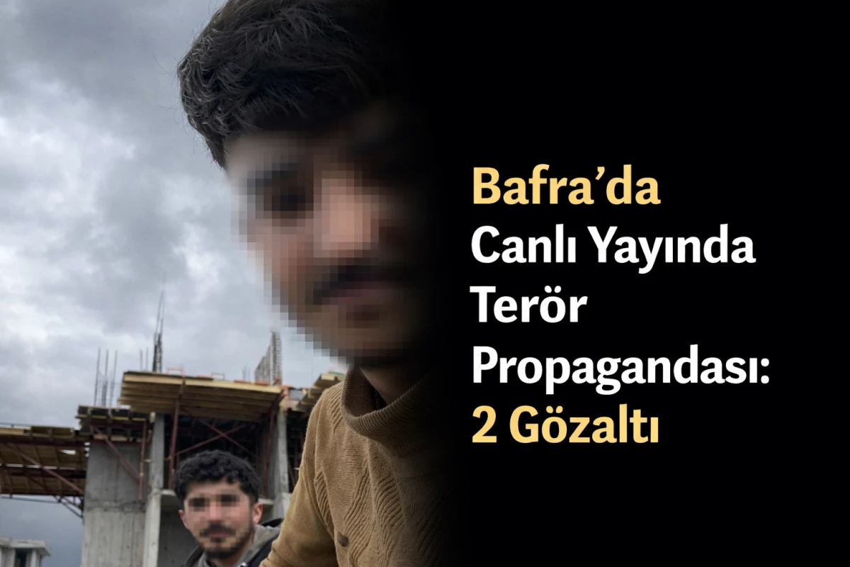 Bafra’da Terör Propagandası: 2 Gözaltı - samsunhaberajansi.com