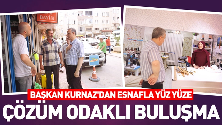Başkan İhsan Kurnaz'dan Esnafla Y&uuml;z Y&uuml;ze, &Ccedil;&ouml;z&uuml;m Odaklı Buluşma
