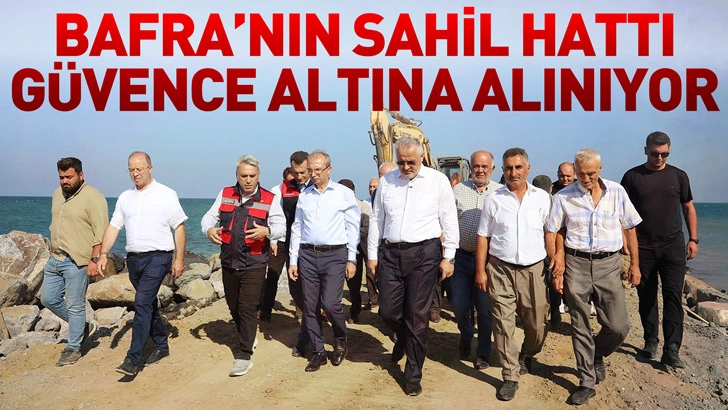 Başkan Kılı&ccedil;: Bafra&rsquo;mızın Sahil Hattı G&uuml;vence Altına Alınıyor
