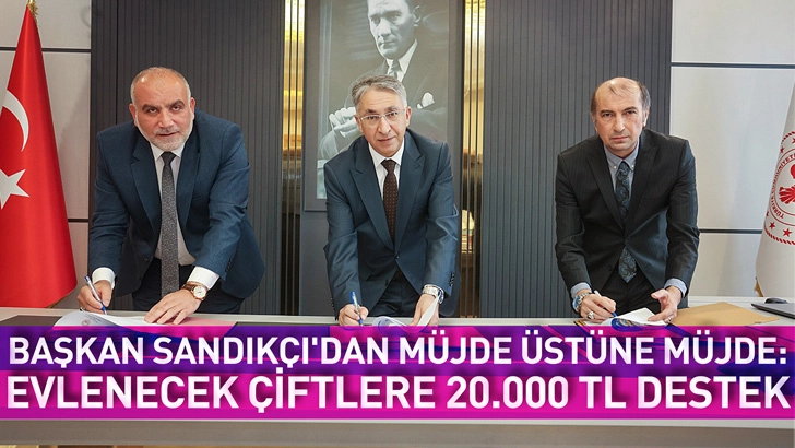 Başkan Sandık&ccedil;ı'dan M&uuml;jde &Uuml;st&uuml;ne M&uuml;jde: Evlenecek &Ccedil;iftlere 20.000 TL Destek