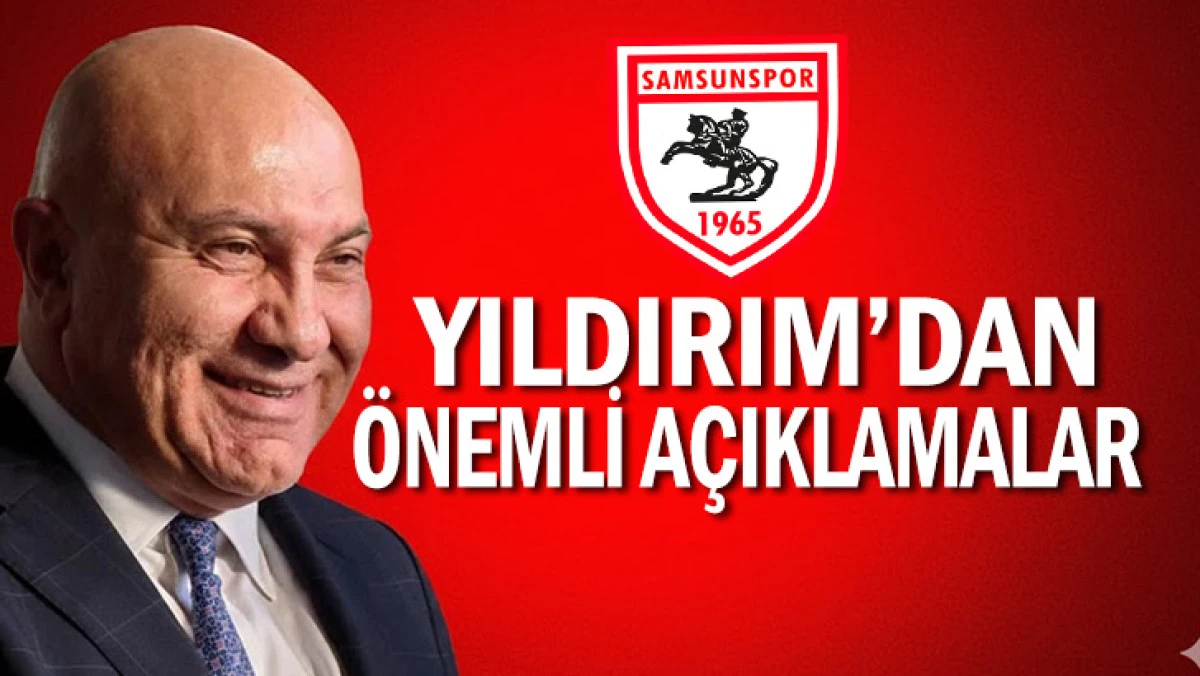 Başkan Yıldırım'dan Önemli Açıklamalar 
