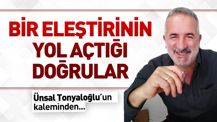 Bir Eleştirinin Yol Açtığı Doğrular