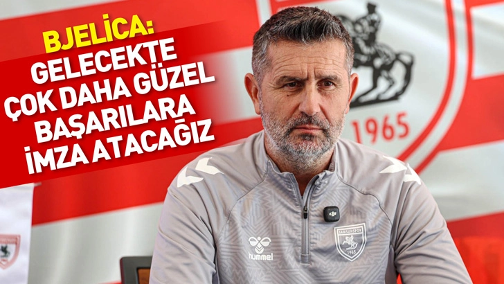 Bjelica: Gelecekte &ccedil;ok daha g&uuml;zel başarılara imza atacağız