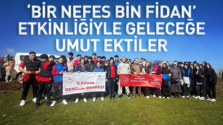 B&uuml;y&uuml;koyumca&rsquo;da &ldquo;Bir Nefes Bin Fidan&rdquo; Etkinliğiyle Geleceğe Umut Ektiler
