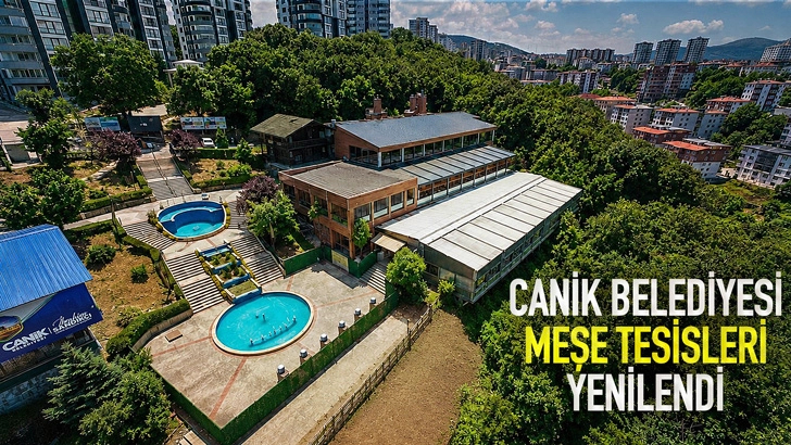 Canik Belediyesi Meşe Tesisleri Yenilendi