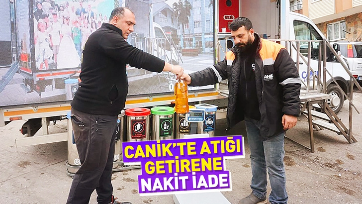 Canik'te Atığı Getirene Nakit İade