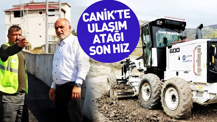 Canik’te Ulaşım Atağı Son Hız