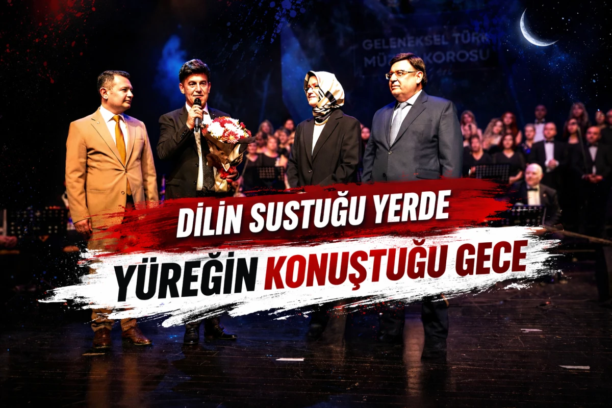 &ldquo;Dilin sustuğu yerde y&uuml;reğin konuştuğu&rdquo; gece 