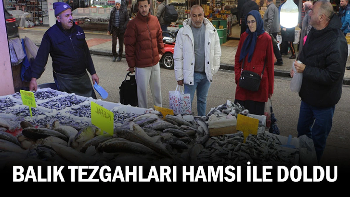 Hava soğudu, balık tezgahları hamsi ile doldu