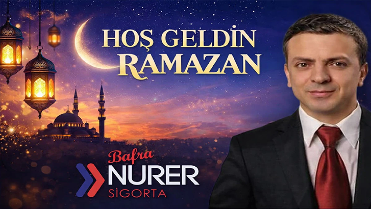 Kemal Şahin’den “Hoş Geldin Ramazan” Mesajı
