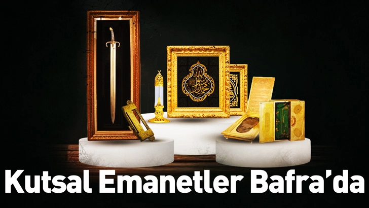 Kutsal emanetler Bafra'da