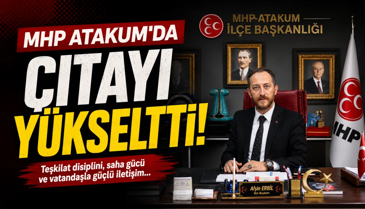 MHP Atakum&rsquo;da &Ccedil;ıtayı Y&uuml;kseltti!
