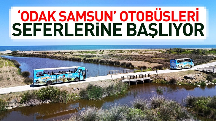 'Odak Samsun' Otobüsleri Hafta Sonu İtibarıyla Seferlerine Başlıyor