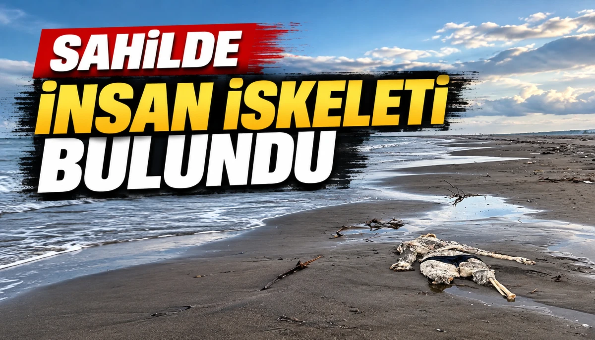Sahilde insan iskeleti bulundu