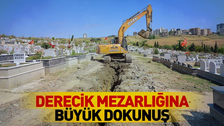 Samsun B&uuml;y&uuml;kşehir&rsquo;in Derecik Şehir Mezarlığı&rsquo;ndaki İyileştirme &Ccedil;alışmaları S&uuml;r&uuml;yor