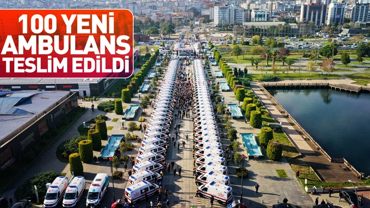 Samsun'da 100 yeni ambulans törenle teslim edildi