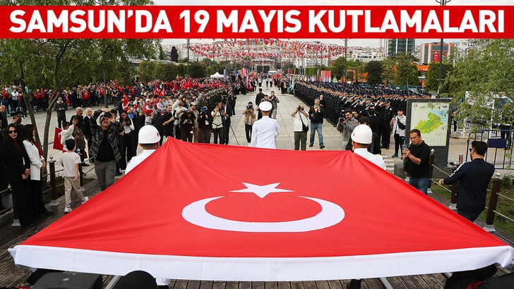 Samsun&rsquo;da 19 Mayıs kutlamalarında &lsquo;Bayrak Devir Teslim&rsquo; t&ouml;reni