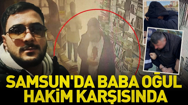 Samsun'da oğul, kuzenini öldürmekten, baba da azmettirmekten hakim karşısında
