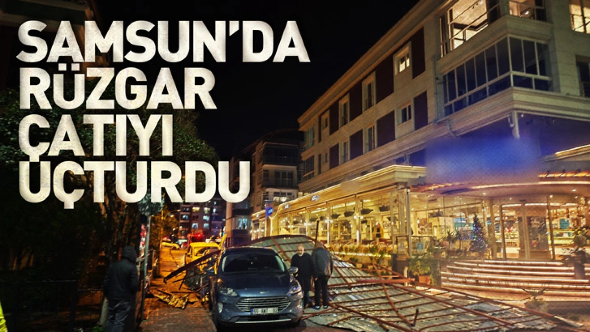 Samsun&rsquo;da r&uuml;zgar &ccedil;atıyı u&ccedil;turdu; ara&ccedil;lar hasar g&ouml;rd&uuml;