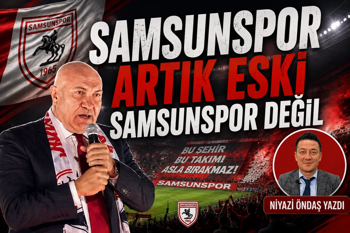 Samsunspor Artık Bir Futbol Takımından Fazlası