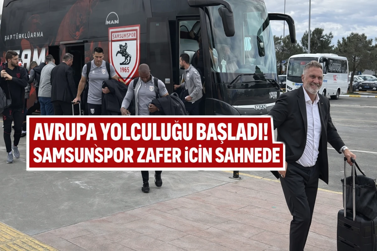 SAMSUNSPOR AVRUPA SAHNESİNDE! KIRMIZI-BEYAZLILAR KUZEY MAKEDONYA&rsquo;DA TARİH YAZMA PEŞİNDE