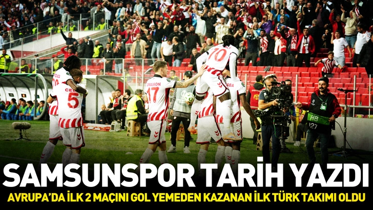 Samsunspor, Avrupa’da ilk 2 maçını gol yemeden kazanan ilk Türk takımı oldu