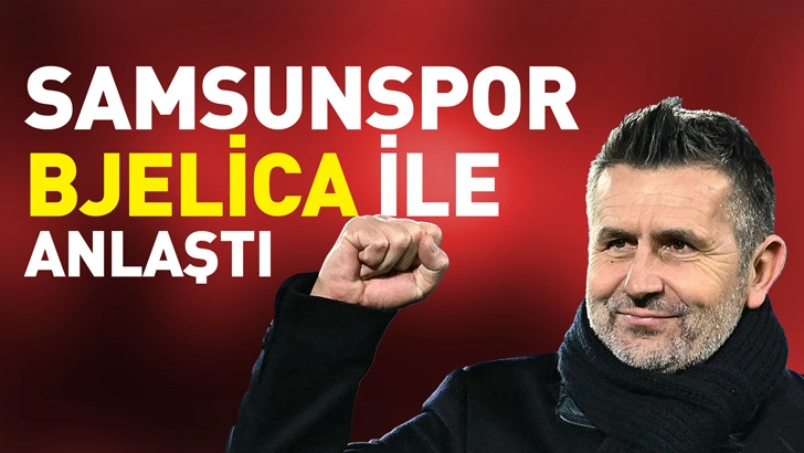Samsunspor, Bjelica ile prensip anlaşmasına vardı