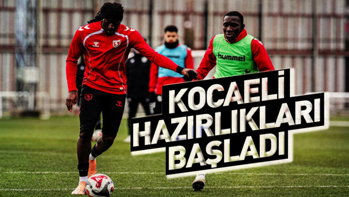 Samsunspor, Kocaelispor ma&ccedil;ı hazırlıklarına başladı