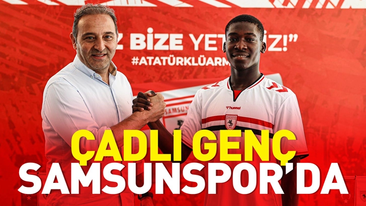 &Ccedil;adlı Gen&ccedil;, Samsunspor&rsquo;da