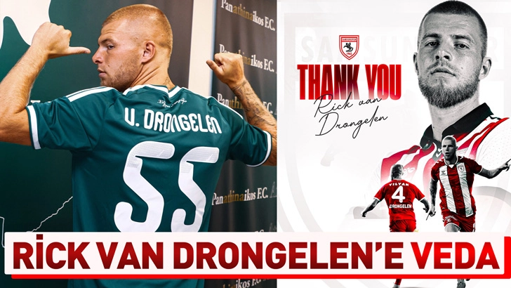 Samsunspor, Rick Van Drongelen'e veda etti