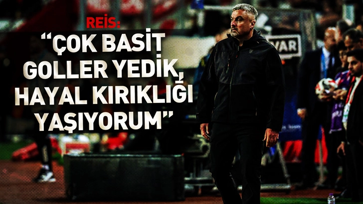 Samsunspor Teknik Direkt&ouml;r&uuml; Thomas Reis: &Ccedil;ok basit goller yedik, hayal kırıklığı yaşıyorum