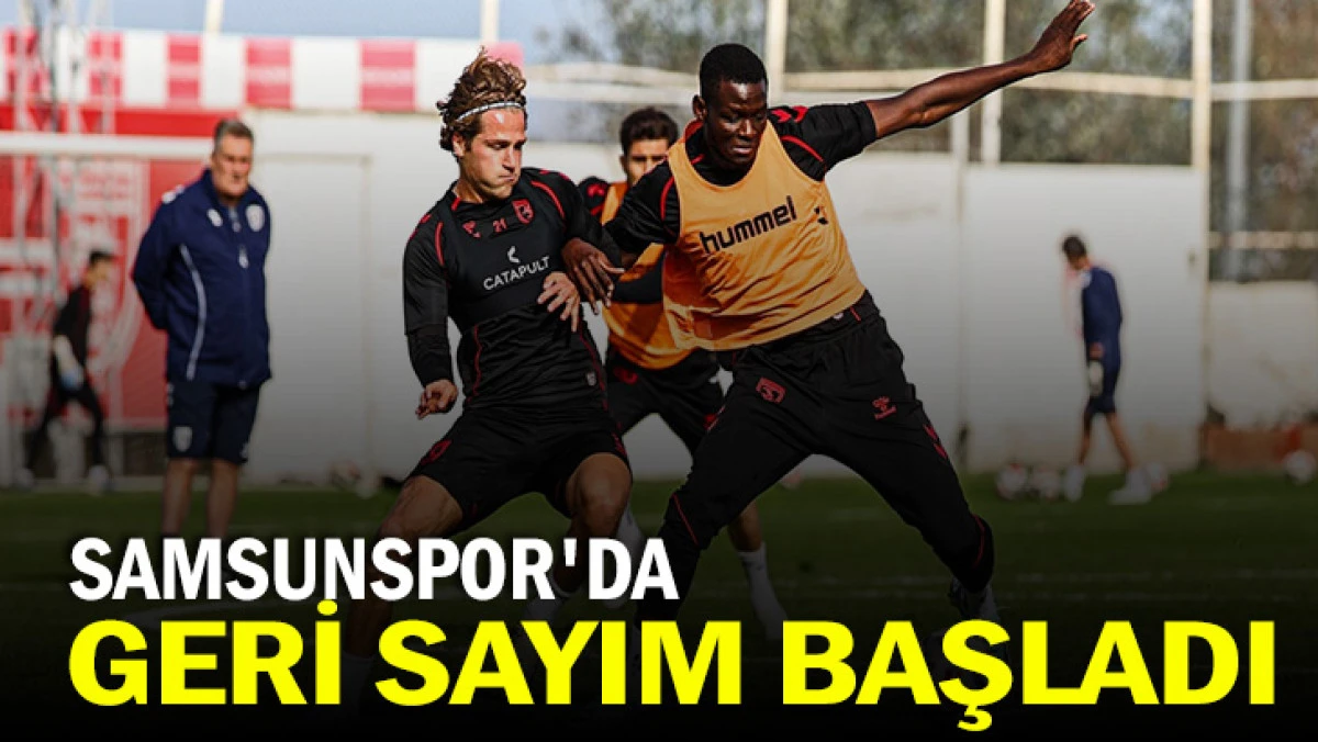 SAMSUNSPOR'DA GERİ SAYIM BAŞLADI: GÖZLER KRİTİK 3 PUANDA