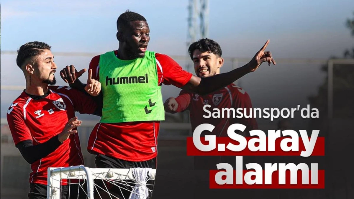 Samsunspor'da G.Saray alarmı