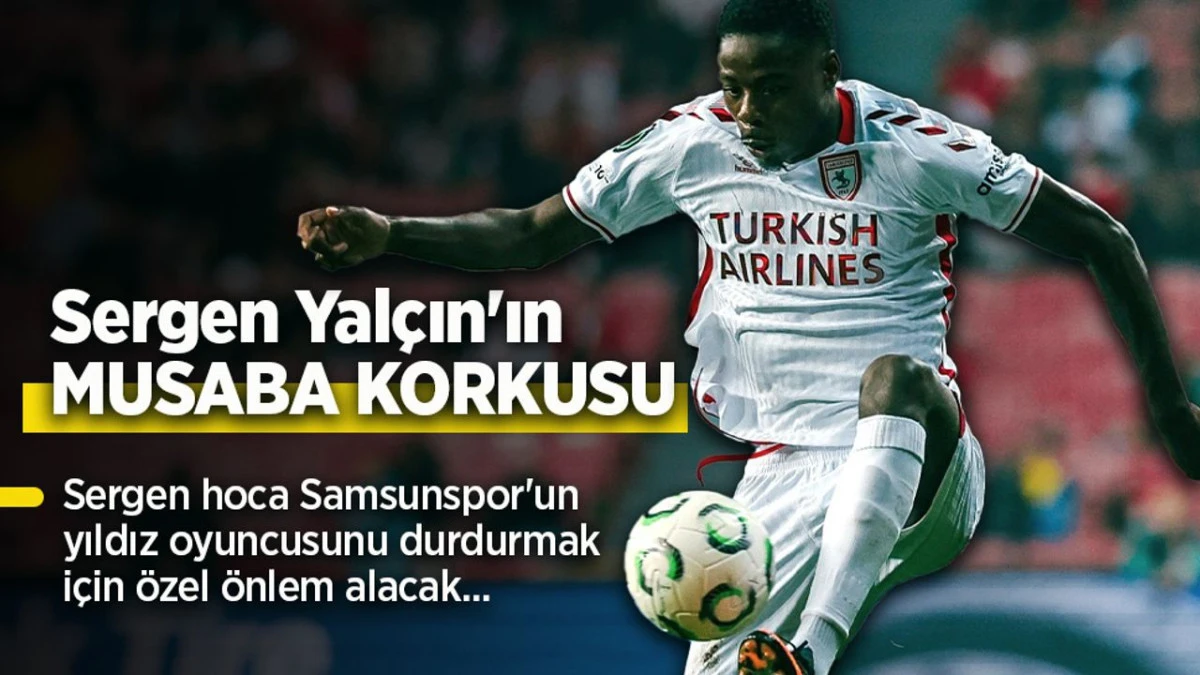 Samsunspor'un yıldız oyuncusunu durdurmak için özel önlem alacak...