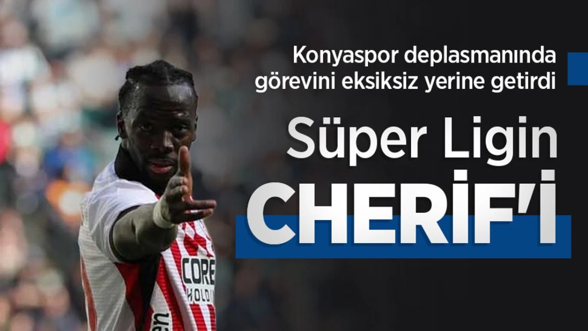 Süper Ligin Cherif'i