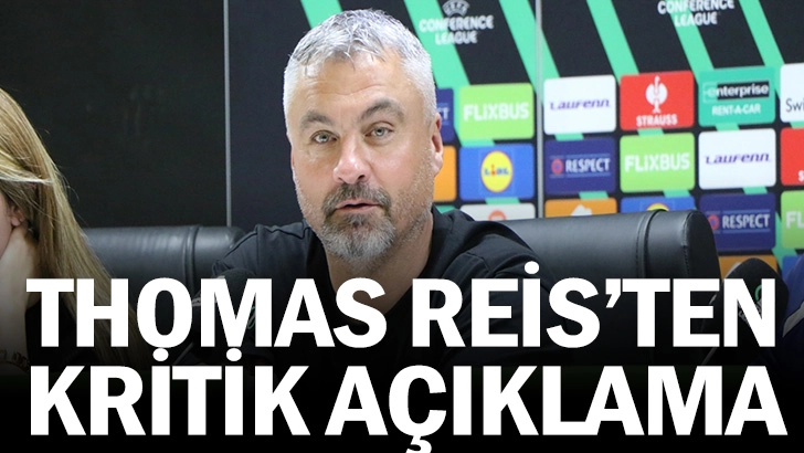Thomas Reis'ten Kritik Açıklama 