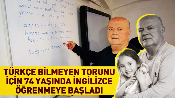 T&uuml;rk&ccedil;e bilmeyen torunu i&ccedil;in 74 yaşında İngilizce &ouml;ğrenmeye başladı