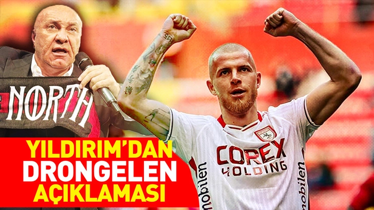 Yıldırım'dan Drongelen a&ccedil;ıklaması